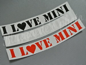 ★送料無料★ BMW MINI ミニ カッティングステッカー I Love MINI 横長 type2 2枚1セット ミニクーパー 10P05Nov16 【RCP】