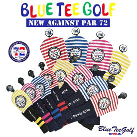 ★ニューモデル登場 ブルーティーゴルフBLUE TEE GOLF California 【アゲインスト　パー72：カルフォルニアストライプ】 ニット ヘッドカバー BLUE TEE GOLF California 【Tokyo 新橋店】