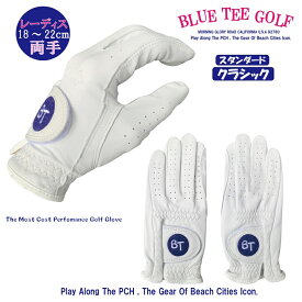 【レディース・両手】BLUE TEE GOLF California 【ソフトシープ羊革グローブ】 天然皮革使用 クラシックモデルゴルフグローブ　ブルーティーゴルフ