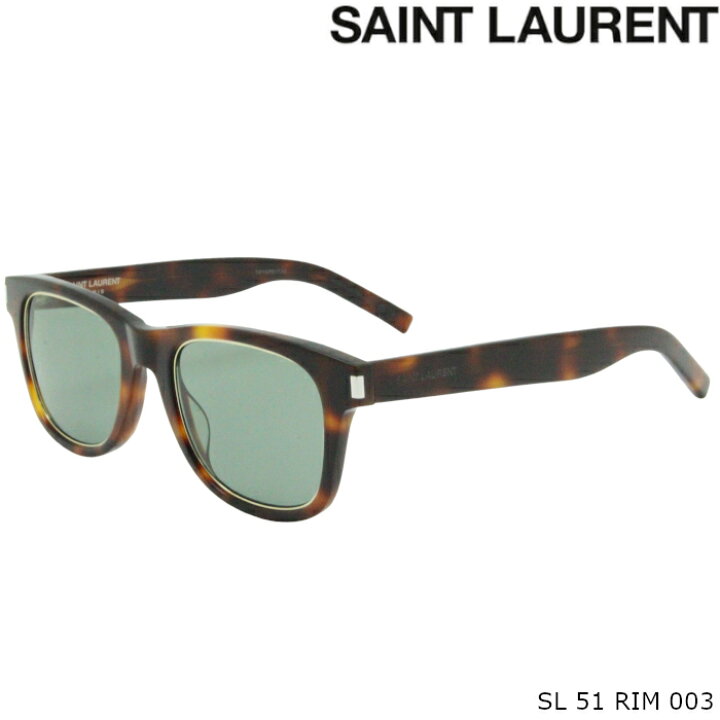 楽天市場】SAINT LAURENT サンローラン サングラス SL 51 RIM 003 