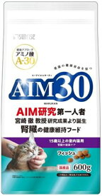 【サンライズ】AIM30　15歳以上の室内猫用　腎臓の健康ケア　フィッシュ　600gx10個（ケース販売）