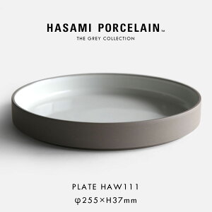 HASAMI PORCELAIN nT~|[Z / THE GREY COLLECTION V[{E 25.5cm HAW111 AbVzCgbO[RNV  H g dqWΉ H@Ή  Mtg ~j} X^
