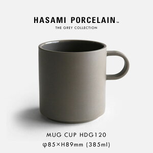 HASAMI PORCELAIN nT~|[Z / THE GREY COLLECTION }OJbv M 385ml HDG120 _[NO[bO[RNV H g dqWΉ H@Ή  Mtg ~j} X^bLO z