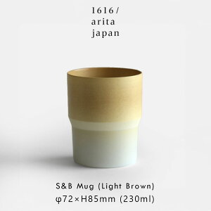 1616/arita japan / S&B Mug (Light Brown) | LcĂ SB Colour Porcelain Ve&o[COX }OJbv R[q[Jbv CguE J[|[Z SCHOLTEN & BAIJINGS Vv  Mtg | 11