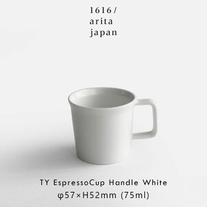 1616/arita japan / TY gStandardh Espresso Cup w.handle(White) | zCg Lc ƍO TYX^_[h GXvb\Jbv H  { Mtg v[g dqWΉ HΉ j 