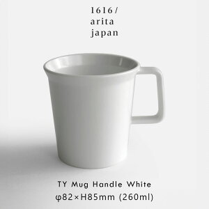 1616/arita japan / TY gStandardh Mug w.handle(White) | zCg Lc ƍO TYX^_[h }OJbv H  { Mtg v[g dqWΉ HΉ j Vzj ze
