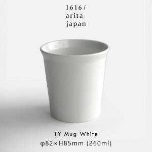 1616/arita japan / TY gStandardh Mug(White) | zCg Lc ƍO TYX^_[h }OJbv H  { Mtg v[g dqWΉ HΉ j Vzj zeCN 