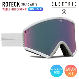 正規品 2023 ELECTRIC エレクトリック ROTECK STATIC WHITE レンズ：VIOLET PHTOCHROMIC 調光レンズ スキー スノーボード ゴーグル