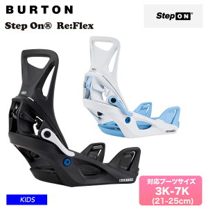25-26 2026 BURTON o[g LbY WjA Kids' Step On Re:Flex rfBO oCfBO XebvI