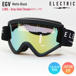 2025 ELECTRIC エレクトリック EGV イージーブイ スノーボード ゴーグル Matte Black JPレンズ:Grey Gold Chrome スキー
