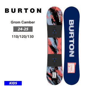 24-25 2025 BURTON o[g LbY  Kids' Grom Camber Board q WjA Xm[{[h