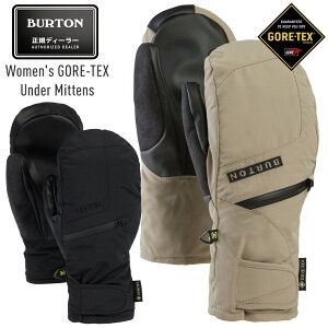Ki 2026 BURTON o[g Women's GORE-TEX UNDER Mittens SAebNX A_[~g Xm[{[hO[u fB[X yځ[܂z