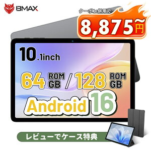 ���ʌ���y�N�[�|�����p��8,875�~~&�P�[�X���T�z �^�u���b�g Android 16 10�C���` �^�u���b�g wi-fi���f�� BMAX I10Plus I10S 16GB+64/128GB 8�R�A ���� �i���^�u���b�g 2025 �A���h���C�h16 �^�u���b�gPC�{��