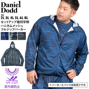�傫���T�C�Y �����Y DANIEL DODD �Z�b�g�A�b�v �􉽊w�� �n�j�J�����b�V�� �t���W�b�v �p�[�J�[ UV�J�b�g 936-cj220221
