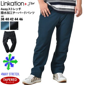 大きいサイズ メンズ LINKATION Plus 4way ストレッチ 撥水加工 テーパード パンツ アスレジャー スポーツウェア la-p230101t