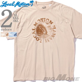 大きいサイズ メンズ LOCAL MOTION ローカルモーション 半袖 プリント Tシャツ USA直輸入 綿100% 3L 4L 5L 6L 7L 8L サーフ リゾート アメカジ カジュアル クールビズ 夏 ビッグサイズ おしゃれ smt22406az