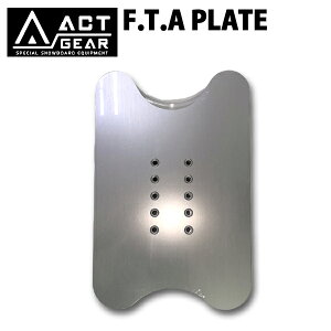 ACT GEAR / �A�N�g�M�A F.T.A PLATE �X�m�[�{�[�h �v���[�g �A���y�� �J�[�r���O