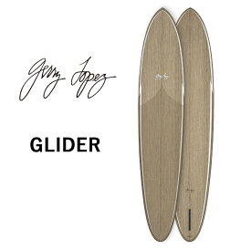 取り寄せ商品 GerryLopez GLIDER/ ジェリー・ロペス グライダー EPS 9'6 10'6 ロング サーフボード サーフィン 営業所止め 送料無料