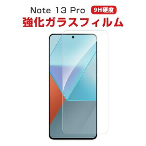 VI~ Redmi Note 13 ProtیV[g dx9H KX HD Film KXtB LCDXN[ یtB ߗ wy Uh~ h~ X}z ʕی KXV[g 1Z