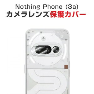 ibVO Nothing Phone (3a)/Phone (3a) Pro JیKXtB JYیJo[ KX Ɨ^ JJo[ LYh~ IoI[o[h~ ϏՌ ho hH ^ Ɨ^ 3DS