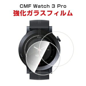 ibVO Nothing CMF Watch 3 Pro HD Film ʕیtB tB   KX tی یtB یV[g 9H EHb`ptV[h  ֗ 2Zbg