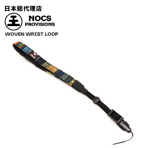 [X[p[SALEI500~N[|zz]mbNXvBWY/Nocs Provisions WOVEN WRIST LOOP (E[FXg[v)[JXgbv oዾ Xgbv 񂩂 ΂߂ Be ʐ^  