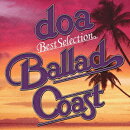 doa Best Selection “BALLAD COAST"