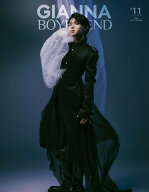 GIANNA BOYFRIEND ＃11 SE版（表紙：七五三掛龍也） （メディアパルムック）
