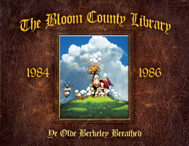 The Bloom County Library: Book Three BLOOM COUNTY LIB BK 3 [ Berkeley Breathed ]
