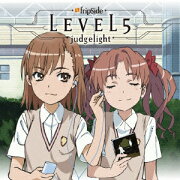 TVアニメ「とある科学の超電磁砲」新OPテーマ::LEVEL5-Judgelight-