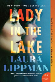Lady in the Lake LADY IN THE LAKE [ Laura Lippman ]