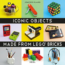 Iconic Objects Made from Lego(r) Bricks ICONIC OBJECTS MADE FROM LEGO( [ Joachim Klang ]