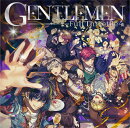 【楽天ブックス限定先着特典】GENTLEMEN (通常盤)(A4クリアポスター(初回盤絵柄))