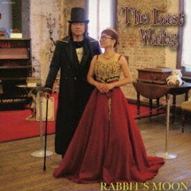 The Last Waltz [ RABBIT'S MOON ]