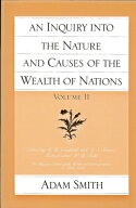 An Inquiry Into the Nature and Causes of the Wealth of Nations (Vol. 2) INQUIRY INTO THE NATURE & …