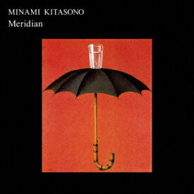 Meridian [ 北園みなみ ]