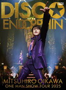 及川光博ワンマンショーツアー2025 DISCO☆ENDORPHIN(生産限定プレミアムBOX DVD+PhotoBook)