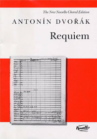 【輸入楽譜】ドヴォルザーク, Antonin: レクイエム Op.89 (ラテン語) [ ドヴォルザーク, Antonin ]