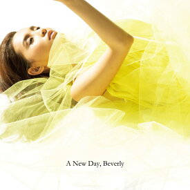 A New Day (CD＋DVD) [ Beverly ]