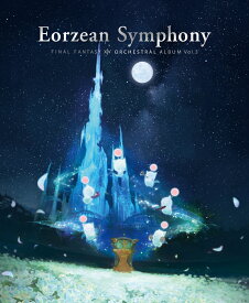 Eorzean Symphony: FINAL FANTASY XIV Orchestral Album Vol. 3(映像付サントラ／Blu-ray Disc Music)【Blu-ray】 [ ゲーム ミュージック ]