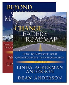 The Change Leader's Roadmap & Beyond Change Management, Two Book Set [With Beyond Change Management] CHANGE LEADERS ROADMAP & BEYON [ Linda Ackerman Anderson ]