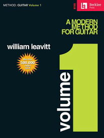 A Modern Method for Guitar - Volume 1: Guitar Technique MODERN METHOD FOR GUITAR - V01 [ William Leavitt ]