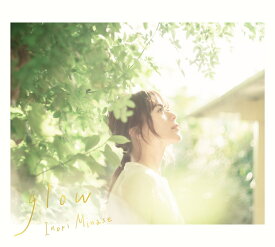 glow (初回限定盤 CD＋Blu-ray) [ 水瀬いのり ]