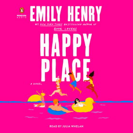 Happy Place HAPPY PLACE D [ Emily Henry ]