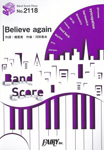 Believe�@again�^Saint�@Snow �iBAND�@SCORE�@PIECE�j