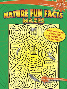 �y�A���y���z�^�����R Jr., Tony J. & �^�����R Sr., Tony J.: SPARK - Nature Fun Facts Mazes [ �^�����R Jr., Tony J. & �^�����R Sr., Tony J. ]