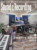 Sound & Recording Magazine (サウンド アンド レコーディング マガジン) 2025年 1月号 [雑誌]