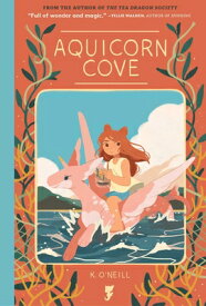 Aquicorn Cove AQUICORN COVE [ K. O'Neill ]