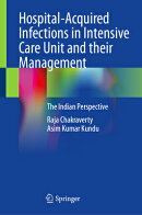 Hospital-Acquired Infections in Intensive Care Unit and Their Management: The Indian Perspective