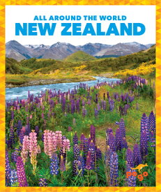 New Zealand NEW ZEALAND （All Around the World） [ Spanier Kristine Mlis ]